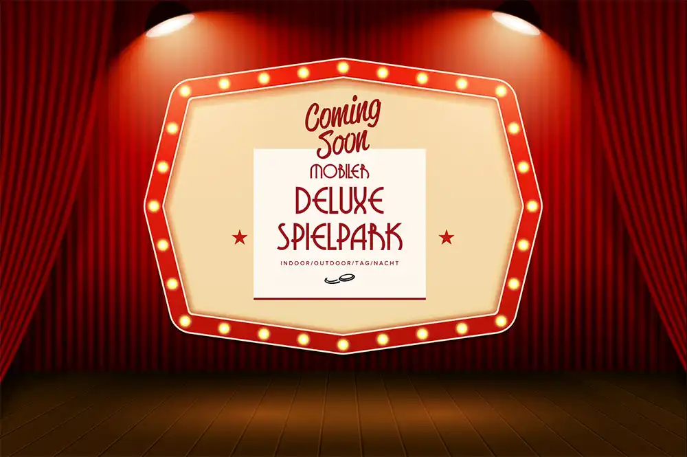 Coming Soon Deluxe Spielpark| Events4Rent News